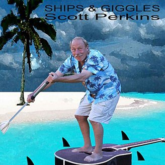 scott perkins ships giggles Boating Music We Love
